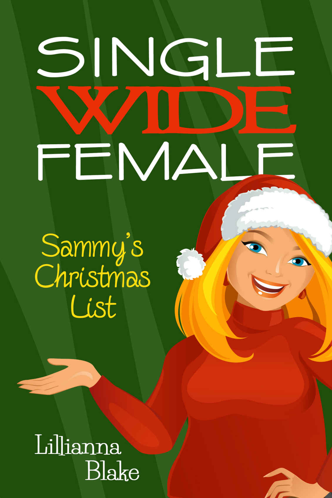 Sammy's Christmas List by Lillianna Blake