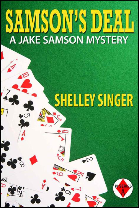 Samson's Deal: A Laid-Back Bay Area Mystery (The Jake Samson & Rosie Vicente Detective Series) by Shelley Singer