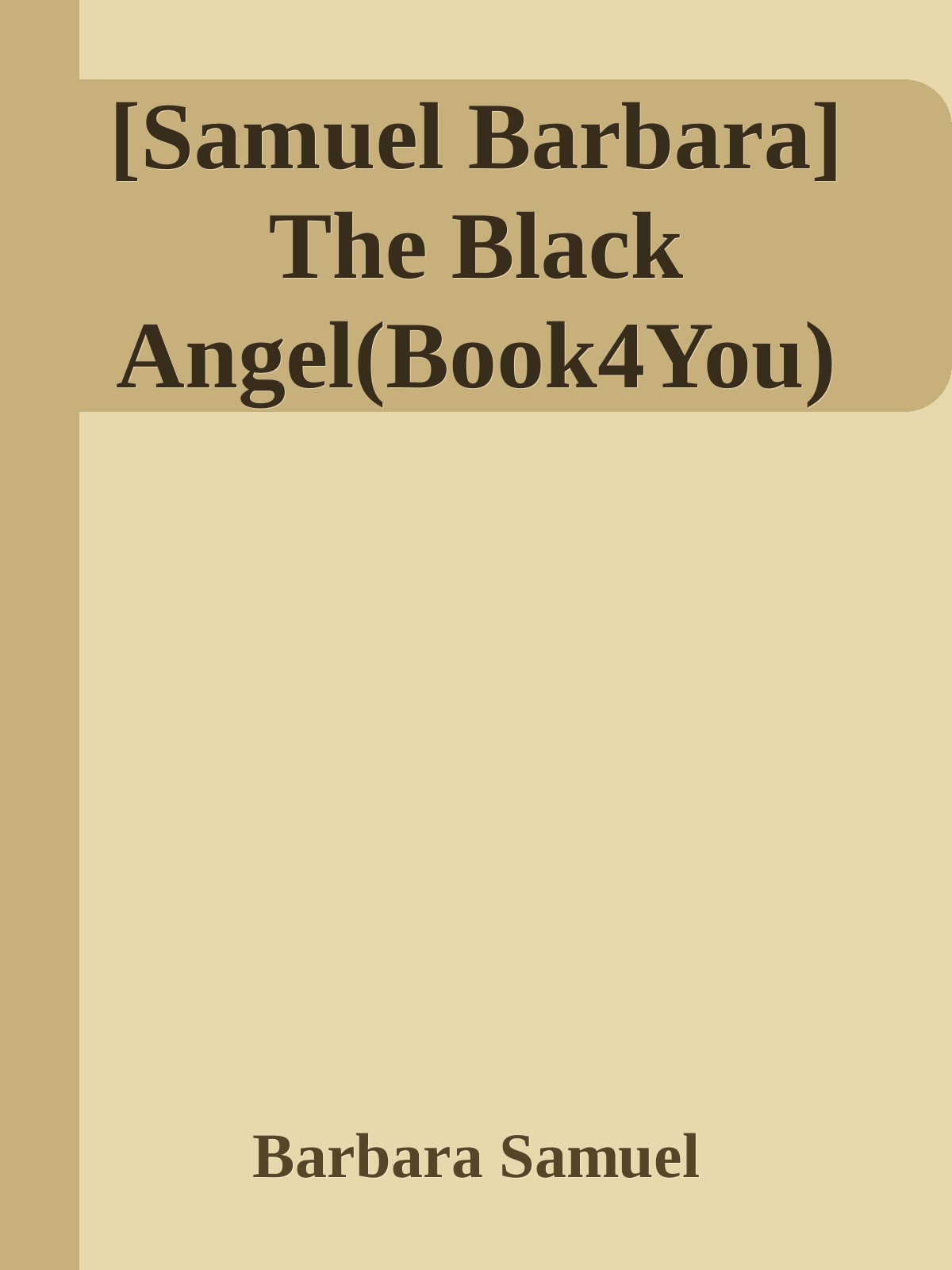 [Samuel Barbara] The Black Angel(Book4You)