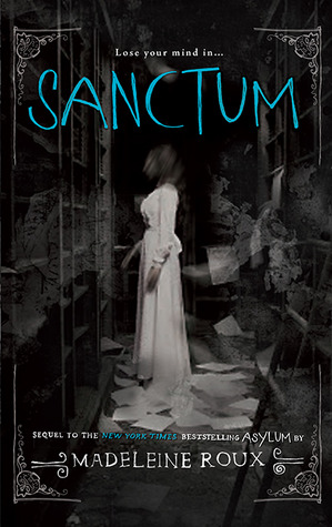 Sanctum (2014) by Madeleine Roux