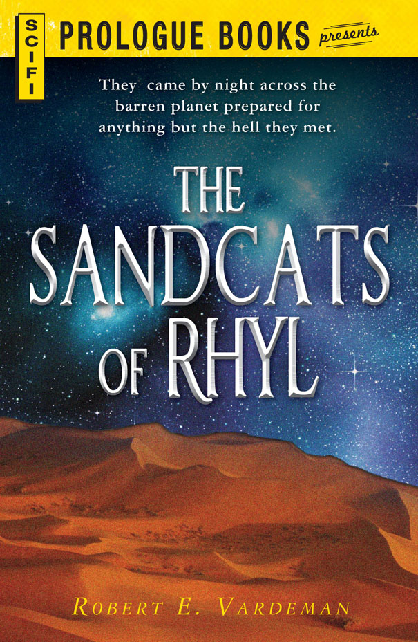 Sandcats of Rhyl (1978) by Vardeman, Robert E.