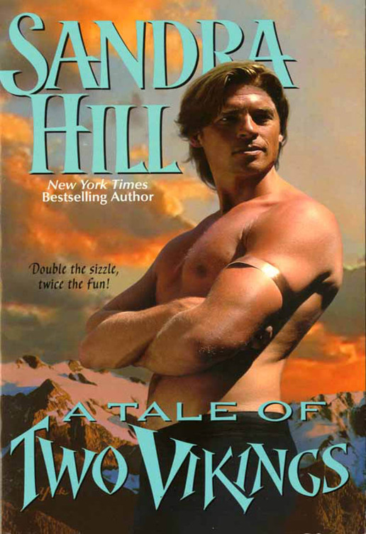 Sandra Hill by A Tale of Two Vikings