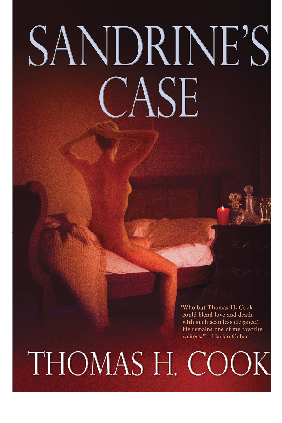 Sandrine's Case (9780802193520) (2013) by Cook, Thomas H