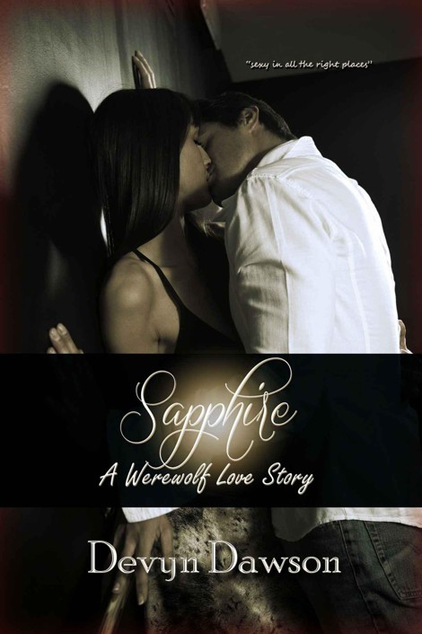 Sapphire: A Werewolf Love Story by Dawson, Devyn