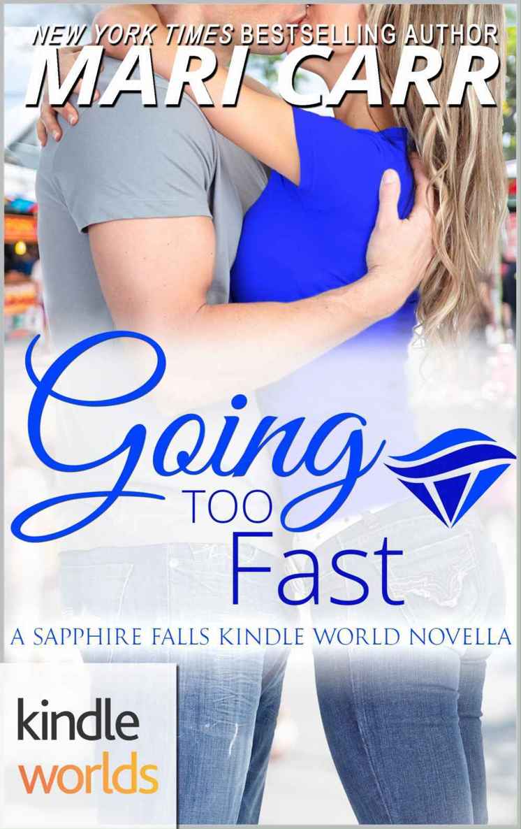 Sapphire Falls: Going Too Fast (Kindle Worlds Novella) (Big Easy Book 7)