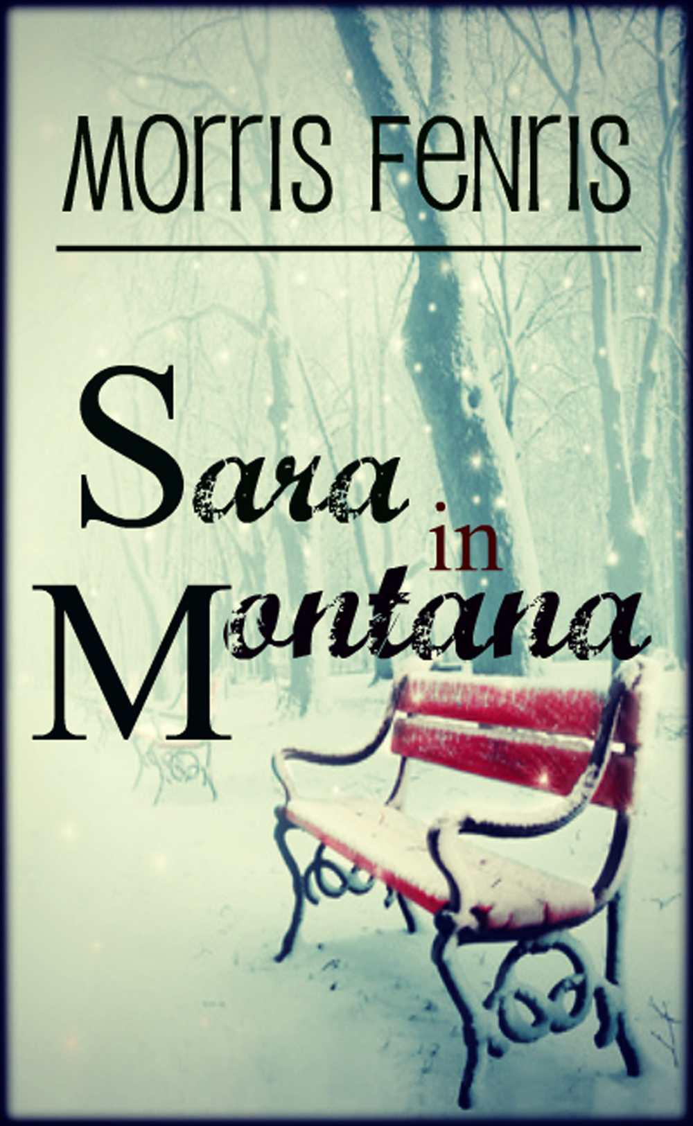 Sara in Montana - A Christmas Wish by Fenris, Morris