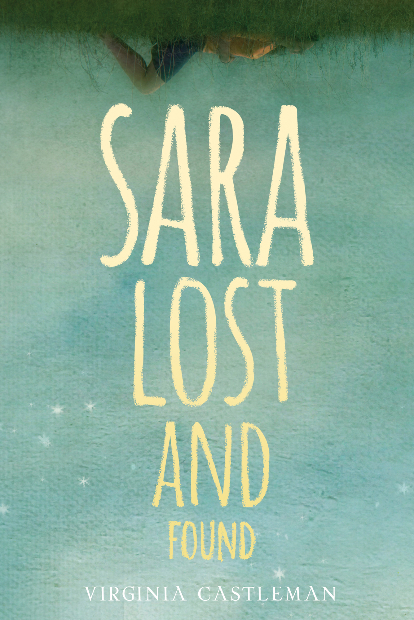 Sara Lost and Found by Virginia Castleman