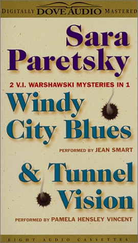 Sara Paretsky: Windy City Blues & Tunnel Vision (1999) by Sara Paretsky