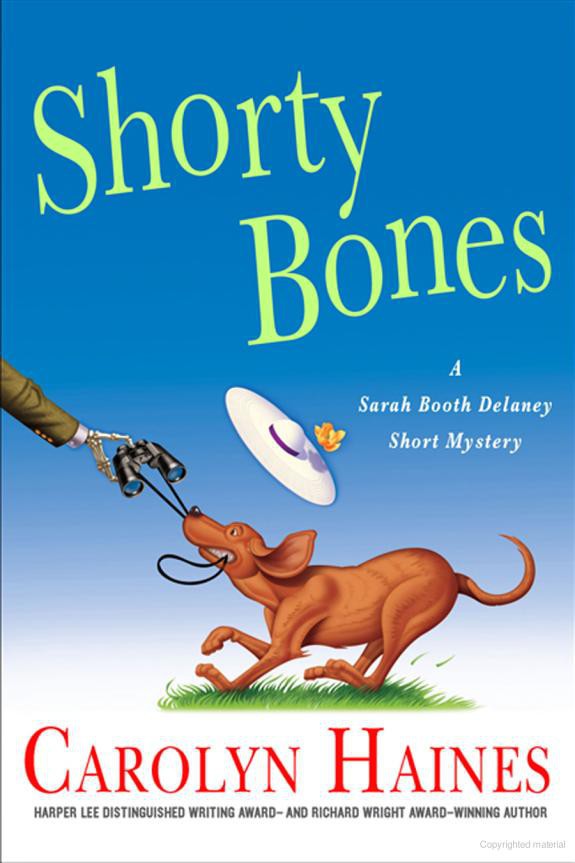 Sarah Booth Delaney 13.50 - Shorty Bones by Carolyn Haines