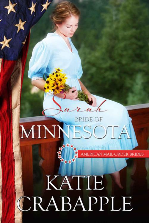Sarah: Bride of Minnesota (American Mail-Order Bride 32) by Katie Crabapple