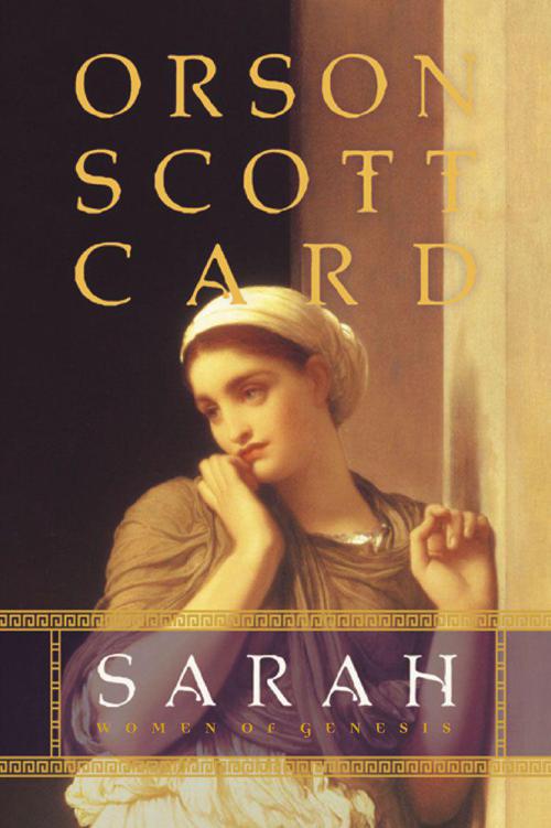 Sarah: Women of Genesis: 1 (Women of Genesis (Forge)) by Orson Scott Card
