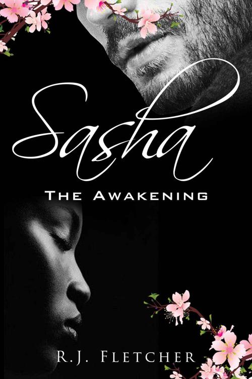 Sasha: The Awakening (The Wallflower Series Book 2) by Fletcher, R.J.