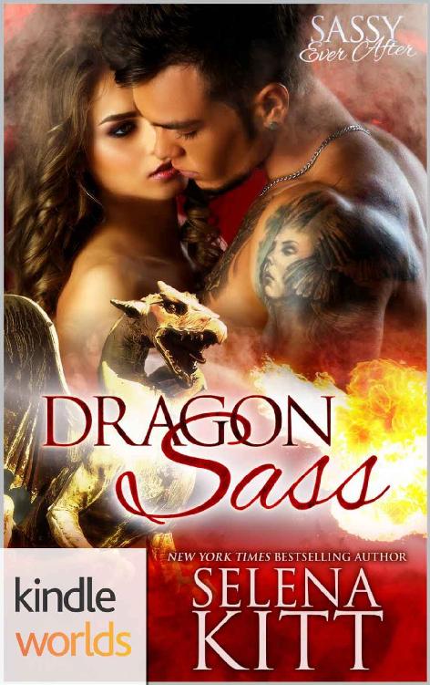 Sassy Ever After: Dragon Sass (Kindle Worlds Novella)