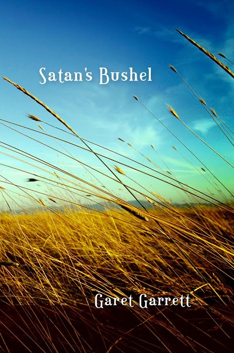 Satan's Bushel by Garet Garrett