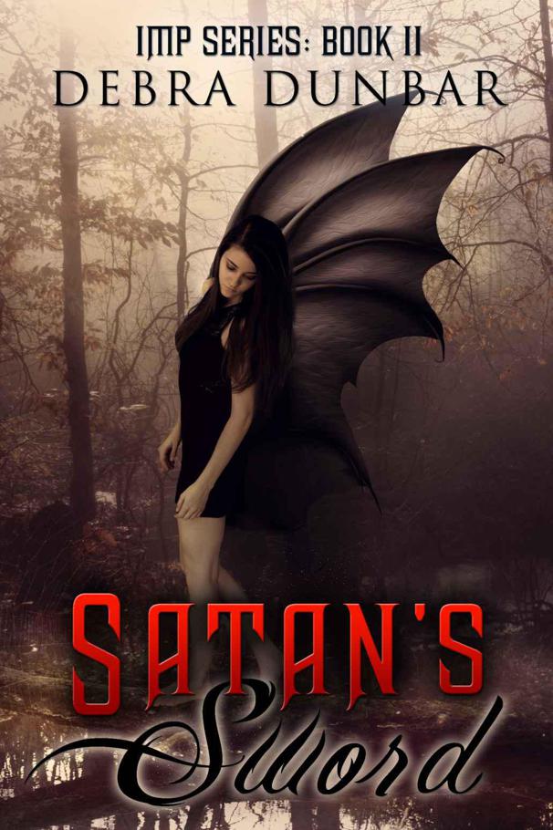 Satan's Sword (Imp Book 2) by Dunbar, Debra