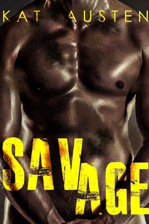 Savage by Kat Austen