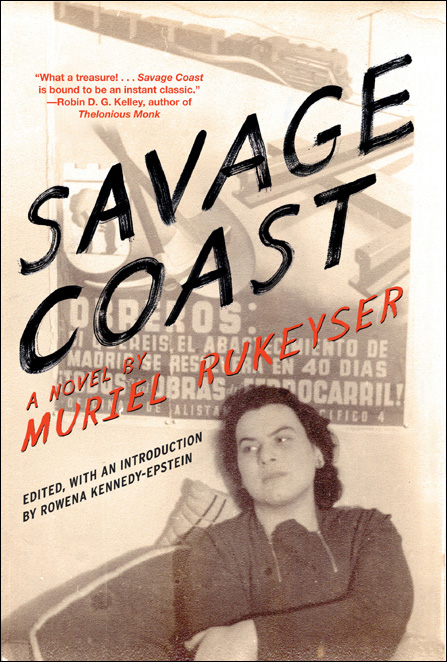 Savage Coast by Muriel Rukeyser