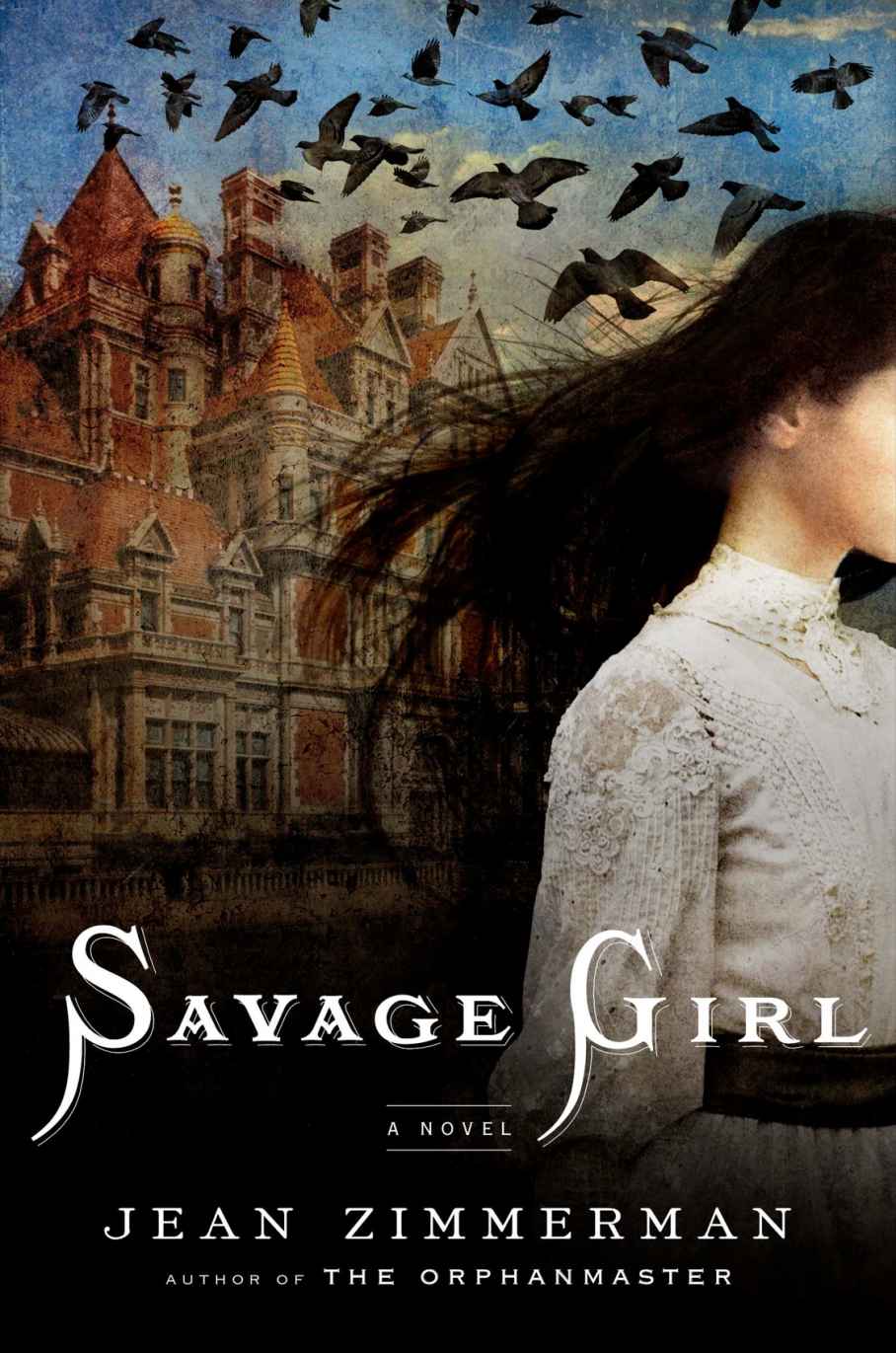 Savage Girl (2014) by Jean Zimmerman