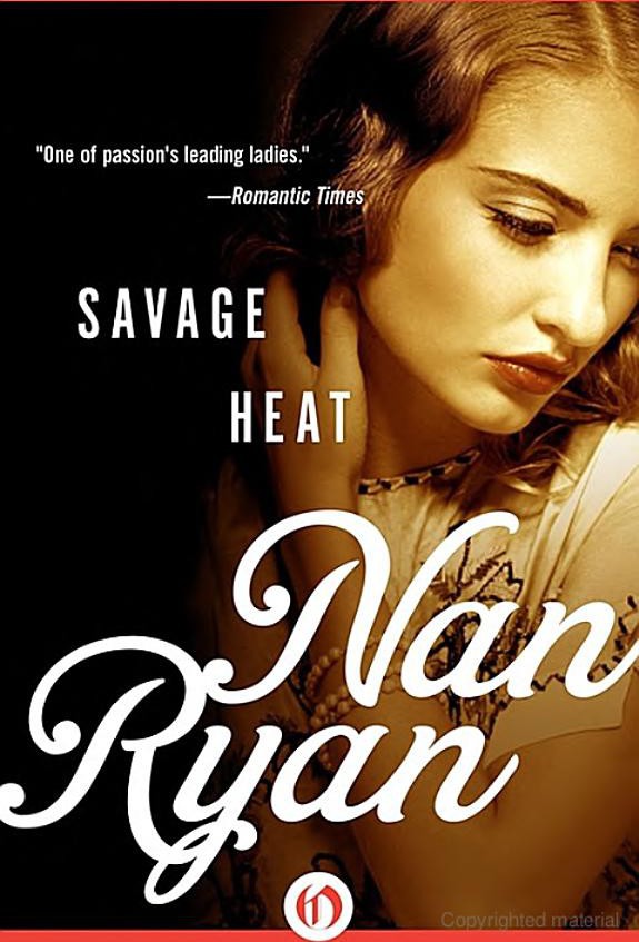 Savage Heat by Ryan, Nan