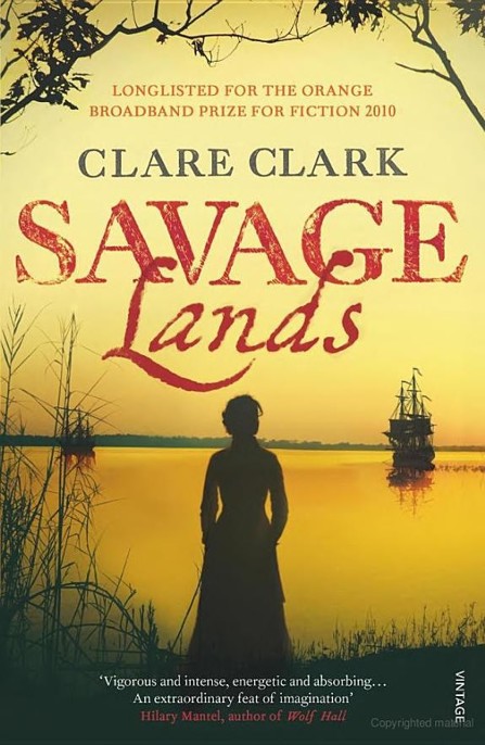 Savage Lands by Clare Clark