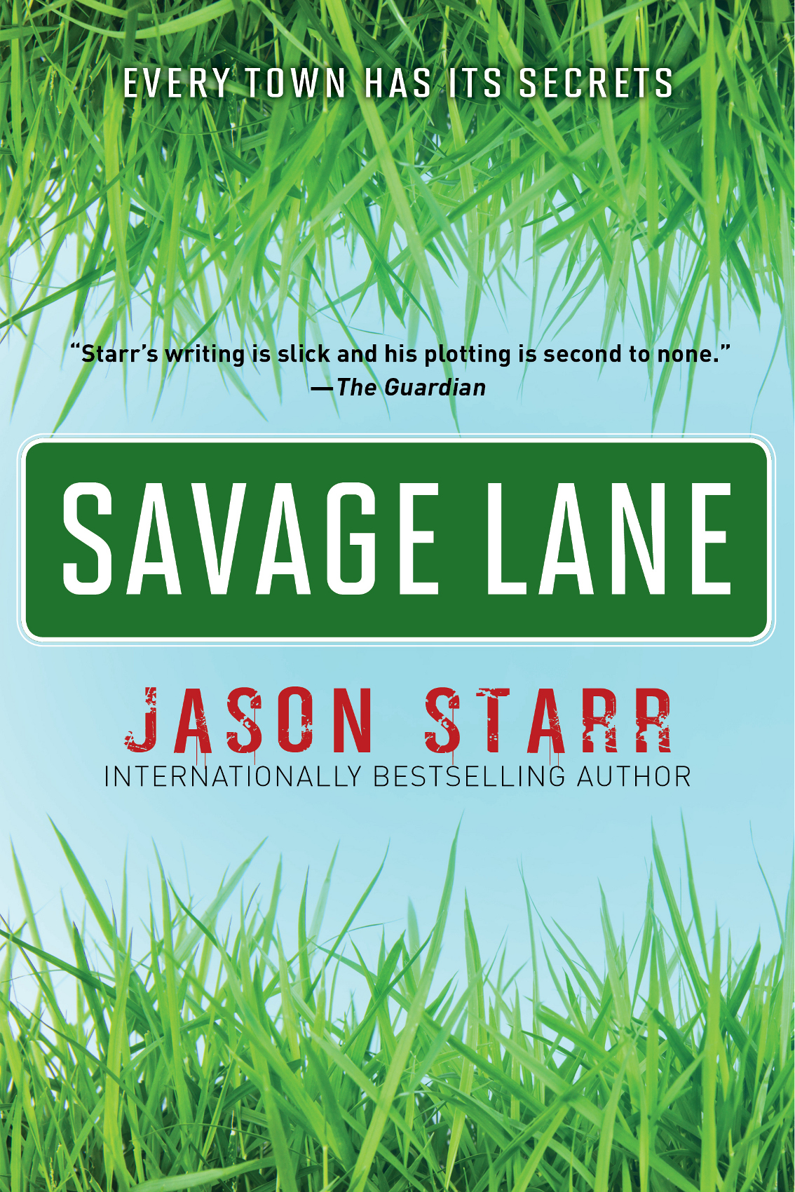 Savage Lane (2015) by Jason Starr