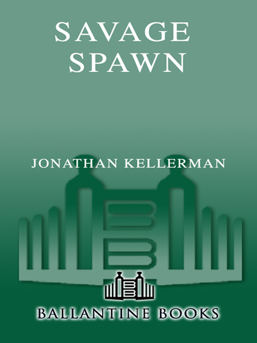 Savage Spawn by Jonathan Kellerman