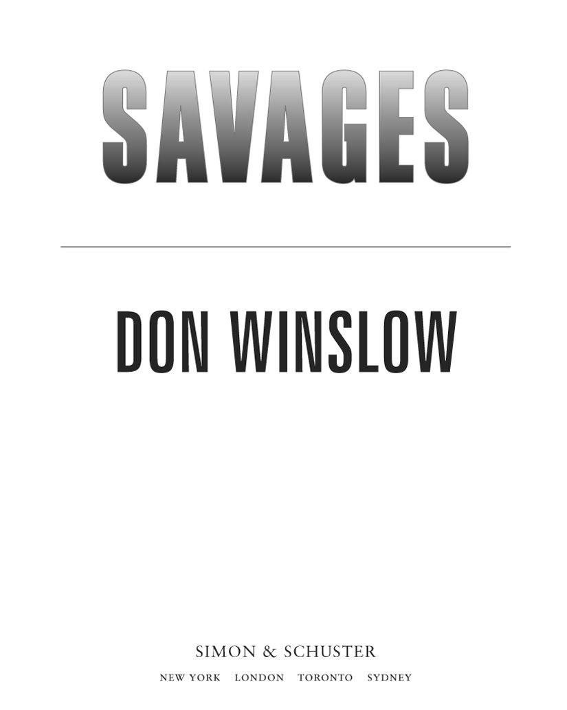 Savages by Winslow, Don