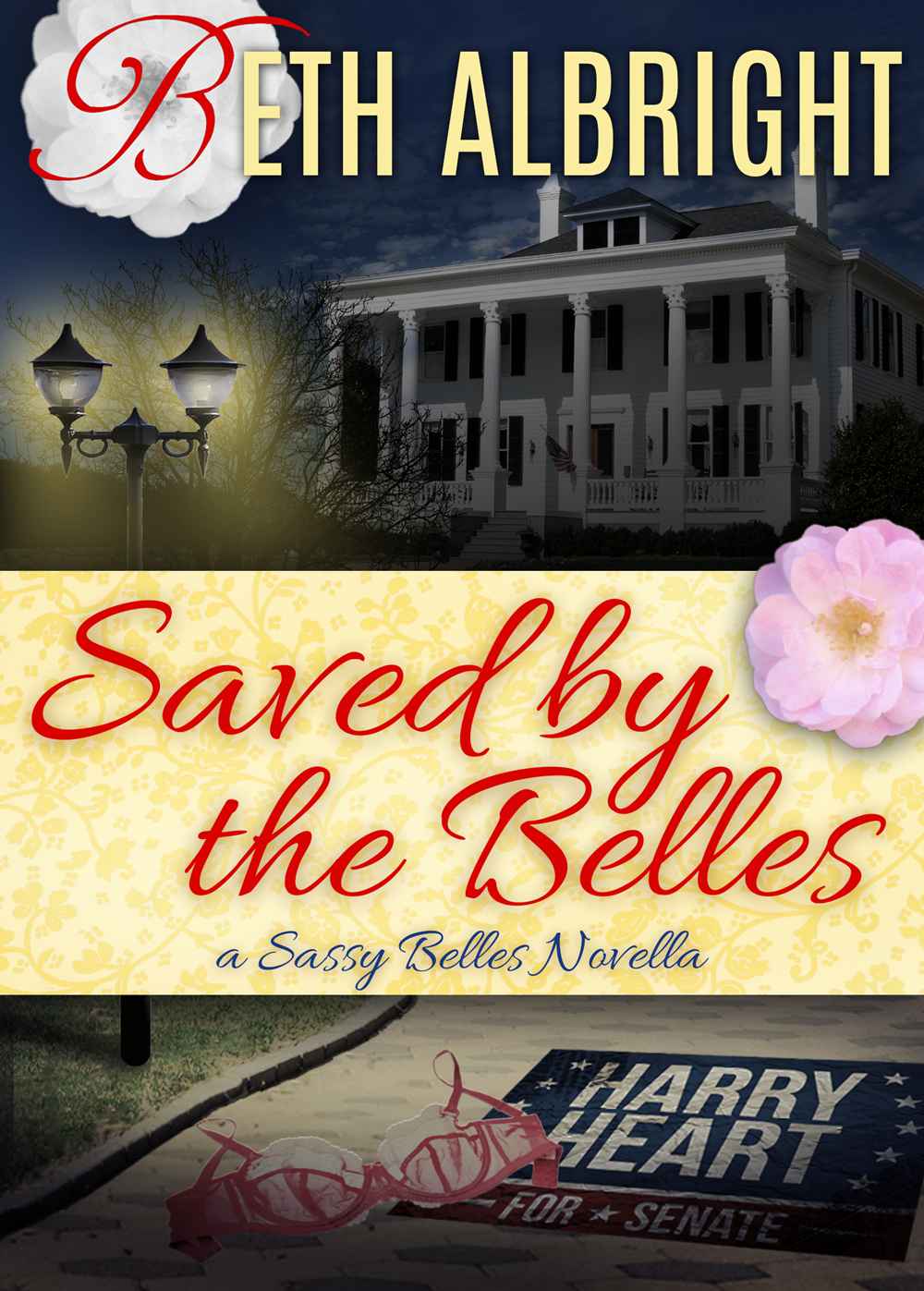 Saved By The Belles by Albright, Beth