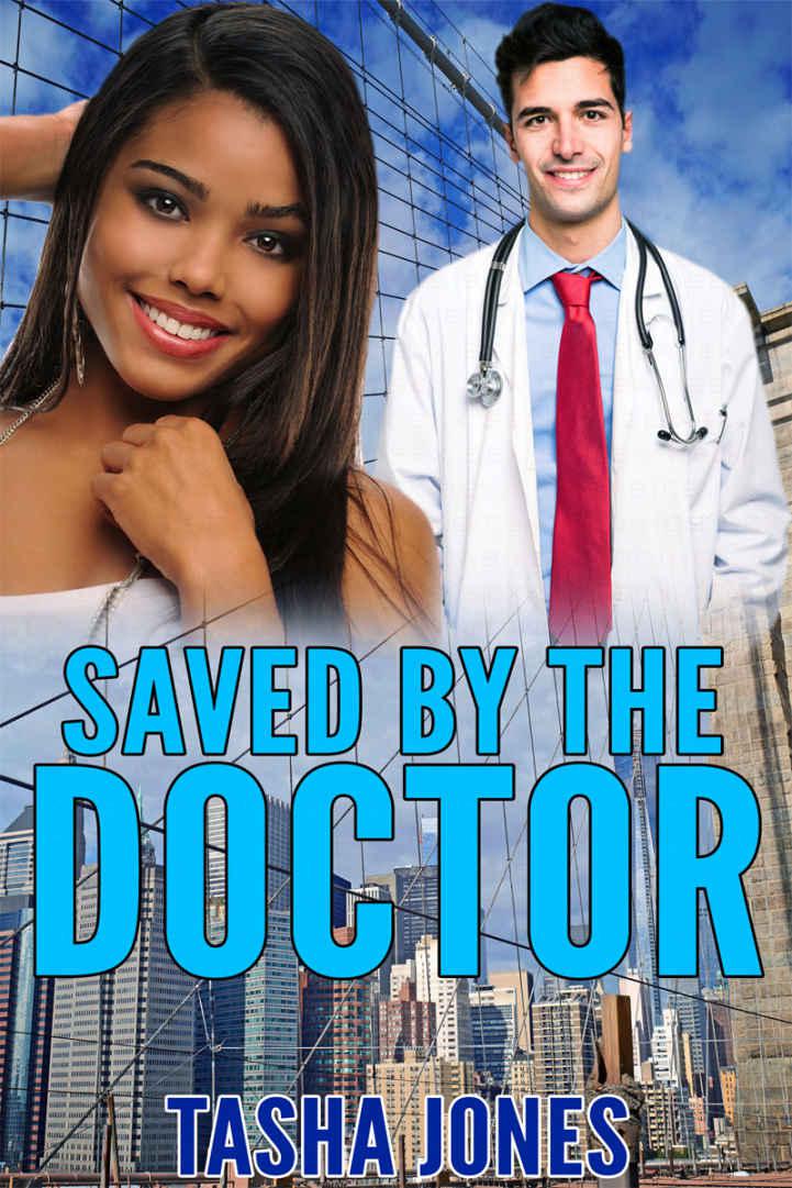 Saved By The Doctor (BWWM Romance) by Tasha Jones