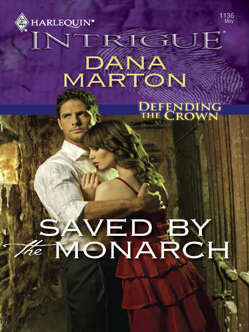 Saved by the Monarch by Marton, Dana