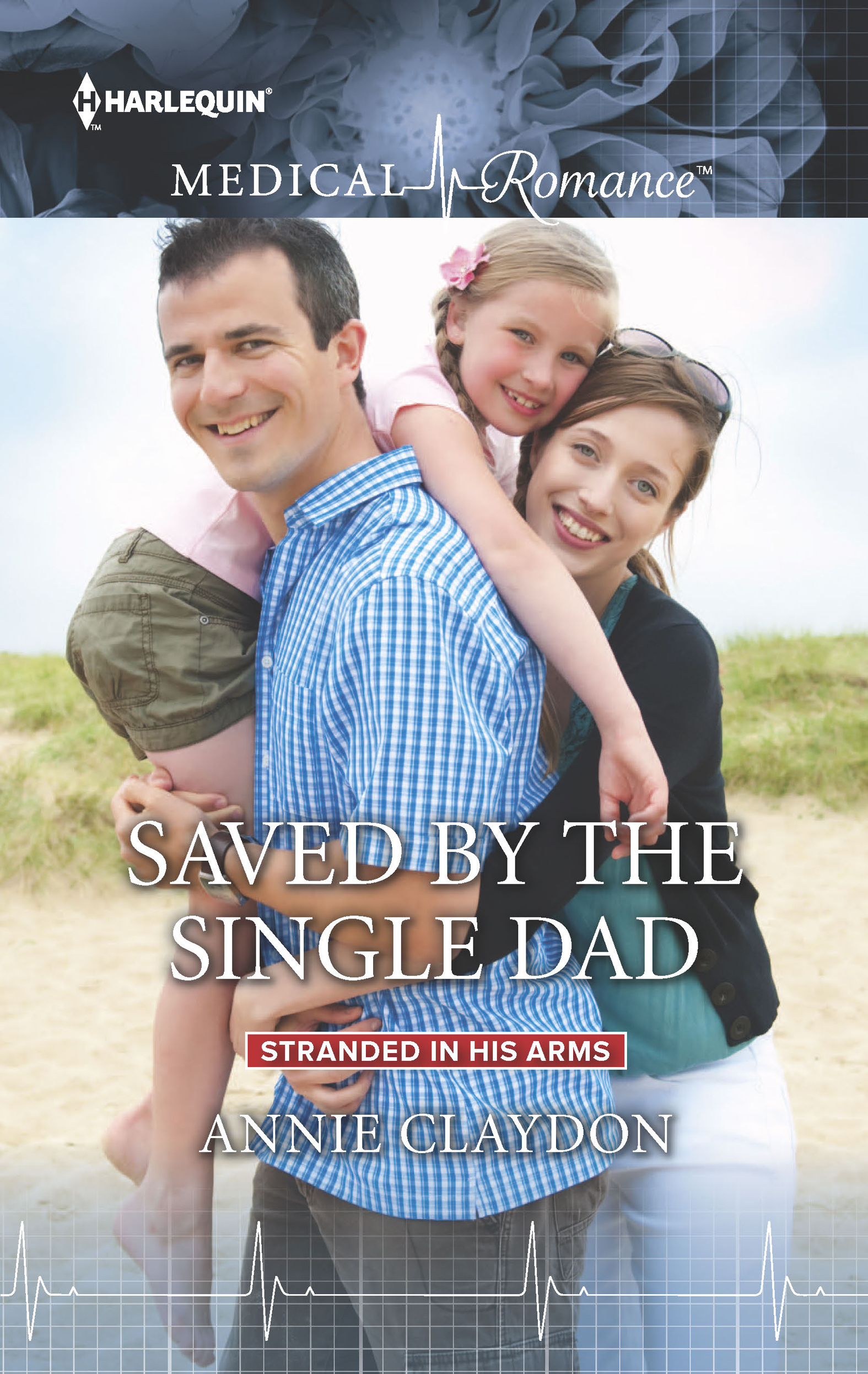 Saved by the Single Dad (2016) by Annie Claydon