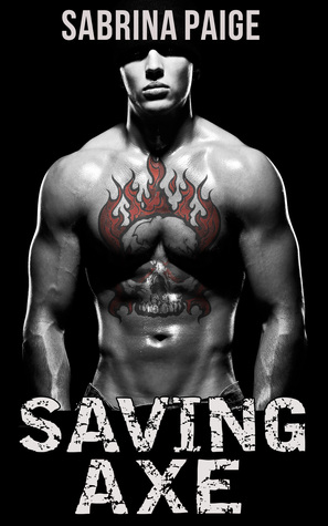 Saving Axe (2000) by Sabrina Paige