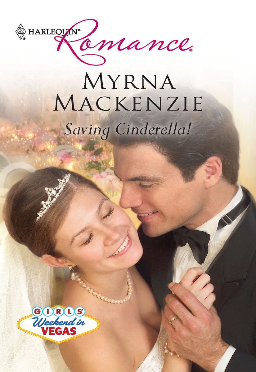 Saving Cinderella! (2010) by Myrna Mackenzie