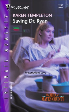 Saving Dr. Ryan (2003) by Karen Templeton