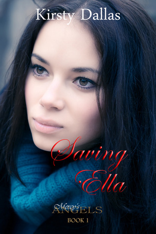 Saving Ella (2000) by Kirsty Dallas