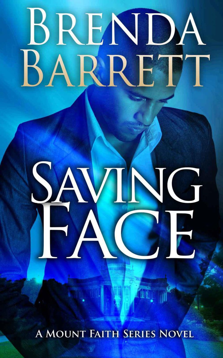 Saving Face (Mount Faith Series: Book 1) by Barrett, Brenda