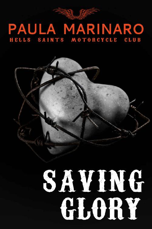 Saving Glory (Hells Saints Motorcycle Club Book 4) by Paula Marinaro