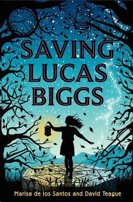 Saving Lucas Biggs by Marisa de los Santos