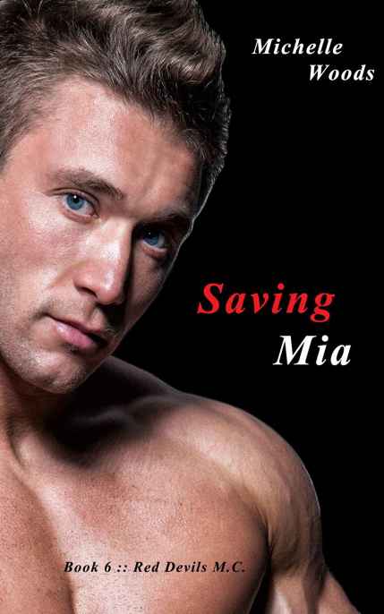 Saving Mia by Michelle Woods