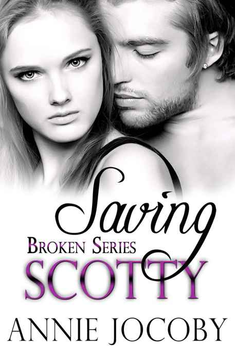 Saving Scotty by Annie Jocoby