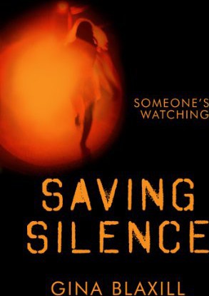 Saving Silence by Gina Blaxill