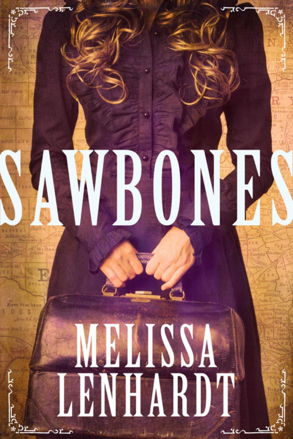 Sawbones (2016) by Melissa Lenhardt