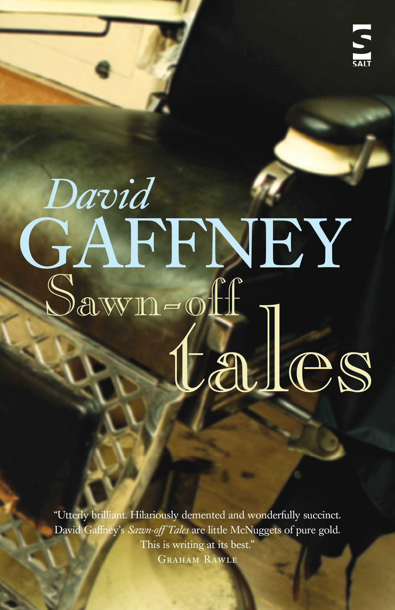 Sawn-Off Tales by David Gaffney