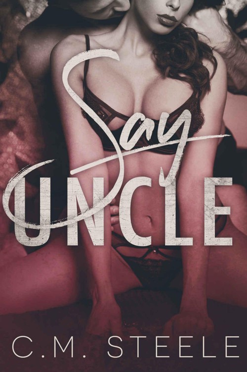 Say Uncle by Steele, C.M.