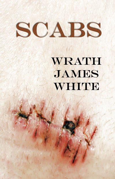 Scabs by White, Wrath James