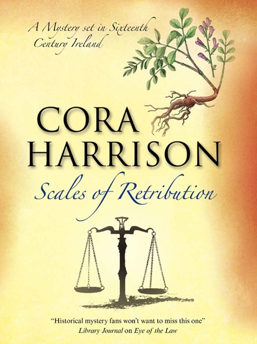 Scales of Retribution by Cora Harrison