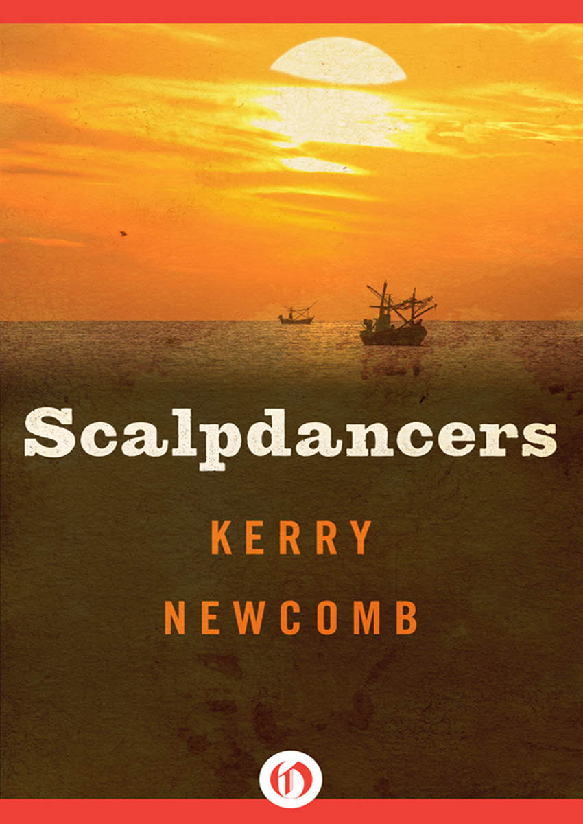 Scalpdancers by Kerry Newcomb