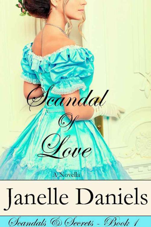 Scandal of Love by Janelle Daniels