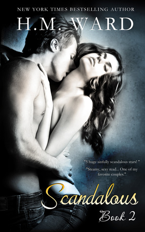 Scandalous 2 (2013) by H.M. Ward