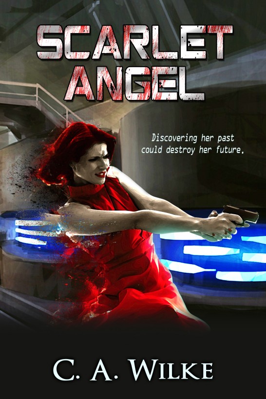 Scarlet Angel by C. A. Wilke